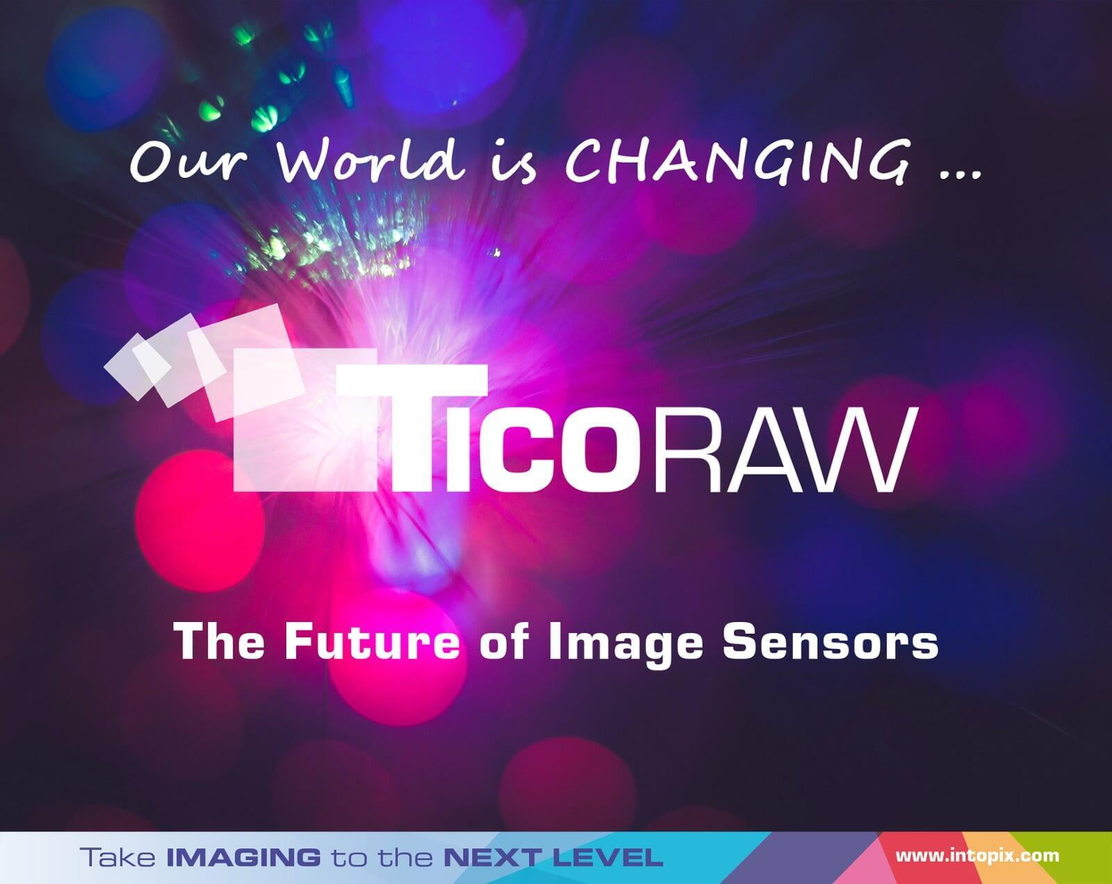 TicoRAW :图像传感器的未来